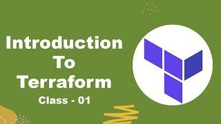 Introduction To Terraform || Class - 01 || Online Training By Visualpath