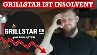 Grillstar.de ist Insolvent! Geht es der Grillbranche schlecht?