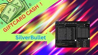 GiftCard SilverBullet Cashout Config 2024 !