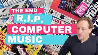 End of an Era: Computer Music and Future Music Magazines Shutting Down After Decades