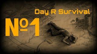 Начало | Day R Survival №1 |