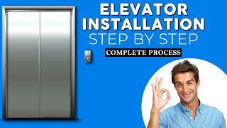Elevator installation Process Step By Step || [ Fast Elevators Services ]