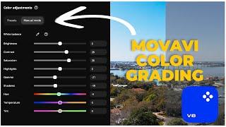 Movavi Editor 2024 Color Grading Made Easy