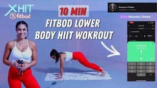 10 Min FitBod Lower Body HIIT Workout | XHIT