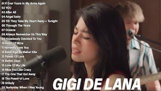 If Ever You're in My Arms Again, After All, You | Top Songs Cover | Gigi De Lana OPM Ibig Kanta️