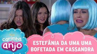 Estefânia da uma bofetada em Cassandra | Carinha de Anjo