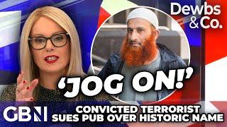 'JOG ON!' Dewbs SEETHES at convicted TERRORIST suing pub over ANCIENT name deemed 'deeply offensive'