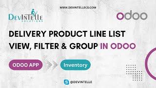 Delivery Product Line List View, Filter & group by in Odoo | Delivery Line List View
