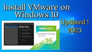 How to install VMware workstation 16 player on Windows 10 | Updated 2022 |