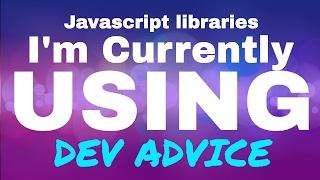 What Javascript Libraries I'm Using