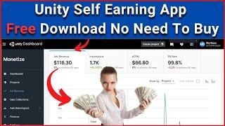 Unity Self Click Earning App Free | No Need To Buy | How I Made 125$ Dollars In Just 10 Days