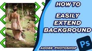 How to Easily Extend a Background in Adobe Photoshop