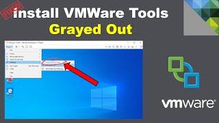 Install VMware Tools Grayed Out