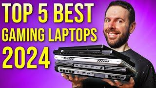 Top 5 BEST Gaming Laptops of 2024!