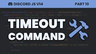 Timeout Slash Command (Discord.js v14)