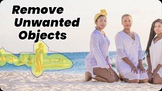 How to REMOVE Unwanted Objects from Photos[2023 Tutorials]