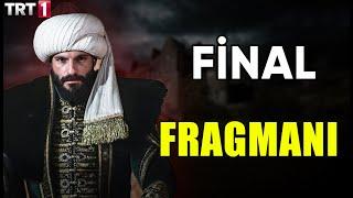 Mehmed Fetihler Sultanı 15. Bölüm Final Fragmanı! MEHMED FETİHLER SULTANI NEDEN FİNAL?