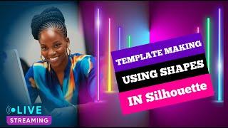 Silhouette Studio Making Templates and Shapes