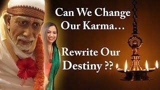 Can We Change Our Karma.. Rewrite Our Destiny???