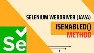 Selenium isEnabled() method in Java | FullStackSDET