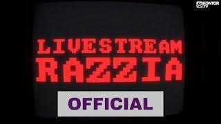 Le Shuuk x Rob & Chris feat. Tom Mountain - Livestream Razzia (Official Video HD)