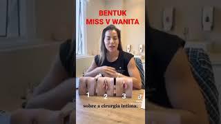 BENTUK BENTUK MISS V WANITA.