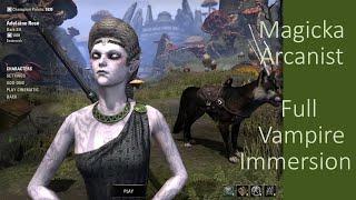 ESO - Magicka Arcanist RP-Build (Stage 4 Vampire, PvE Only)