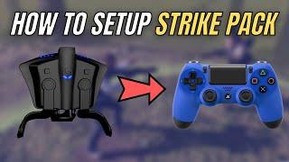 How To Setup PS4 Strike Pack + My Settings