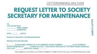 Request Letter to Society Secretary for Maintenance - Sample Maintenance Letter Format