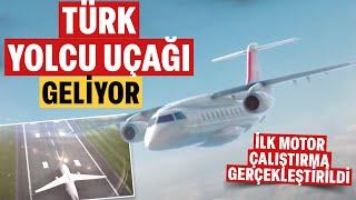 Türk yolcu uçağı geliyor: İlk motor çalıştırma gerçekleştirildi
