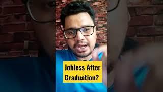 No Jobs After Graduation  | Avoid this Mistake  | #shorts #ashortaday