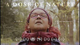 Trailer: A Dose of Nature - A Film About Healing & Nature