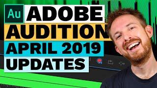 Adobe Audition CC 12.1 New Features for April 2019