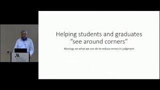 Helping Students and Graduates “See Around Corners”