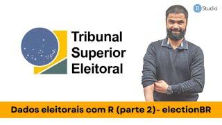 Escolaridade do Eleitorado - ElectionBR | #076