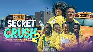 SECRET CRUSH (EPISODE 2)