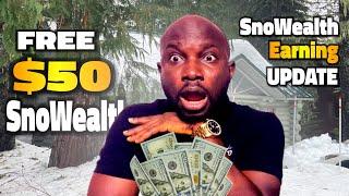 (UPDATE) Earn ₦82K Free: Get Paid $50 Instantly From Snowealth in Minutes - Claim Instant Free Cash!