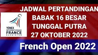 JADWAL PERTANDINGAN DAY 3 FRENCH OPEN 2022 BADMINTON Tunggal Putra