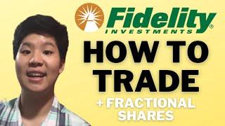 EASY How to Buy/Sell Stocks with Fidelity (Fractional Shares Included)
