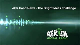 Bright Ideas 2020 on Africa Global Radio