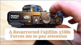 A Resurrected Fujifilm x100s Forces Me to Pay Attention