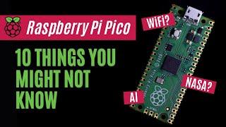 Raspberry Pi Pico: 10 Things You Might Not Know