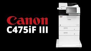 Canon imageRUNNER ADVANCE  C475iF III Overview