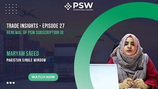 PSW Trade Insights – Episode 27 – How to renew PSW Subscription ID