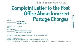 Complaint Letter To The Post Office About Incorrect Postage Charges