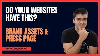 Every Website Should Have This Page! (Brand Assets & Press Page)