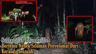 Live Misteri Lanjutan Di Serang Keranda Jenazah Lampor ‼️ Nenek Siluman Penyelamat Jalan Pulang⁉️