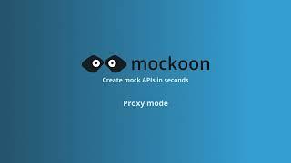 Mockoon - Partial API mock with proxy mode