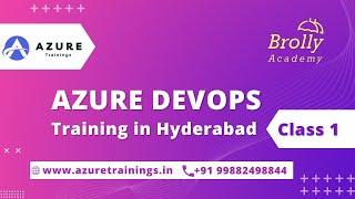 Azure Devops Training In Hyderabad Class 01 - Azure Trainings