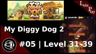 My Diggy Dog 2 - Let's Play #05 - Level 31-39 - no commentary
